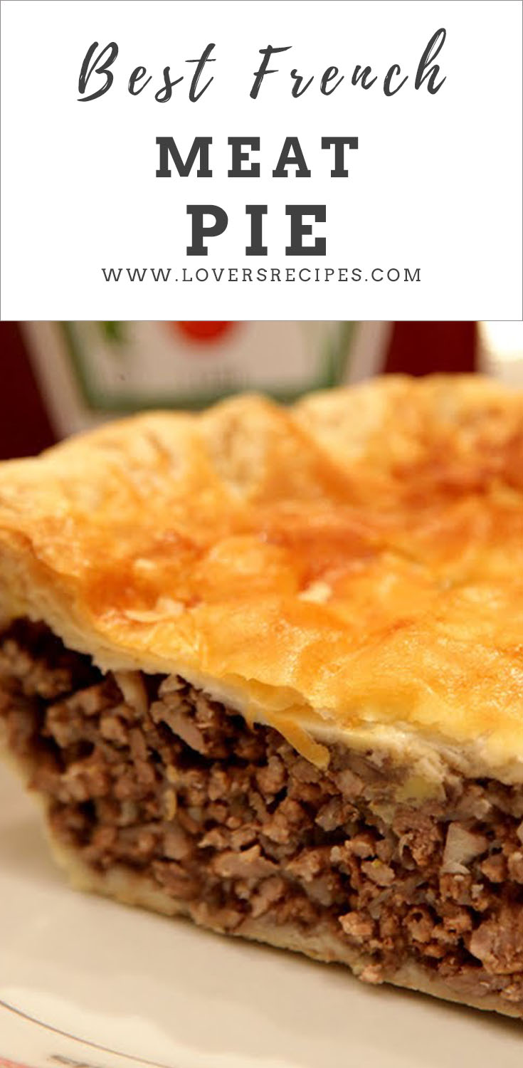 Best French Meat Pie – loversrecipes