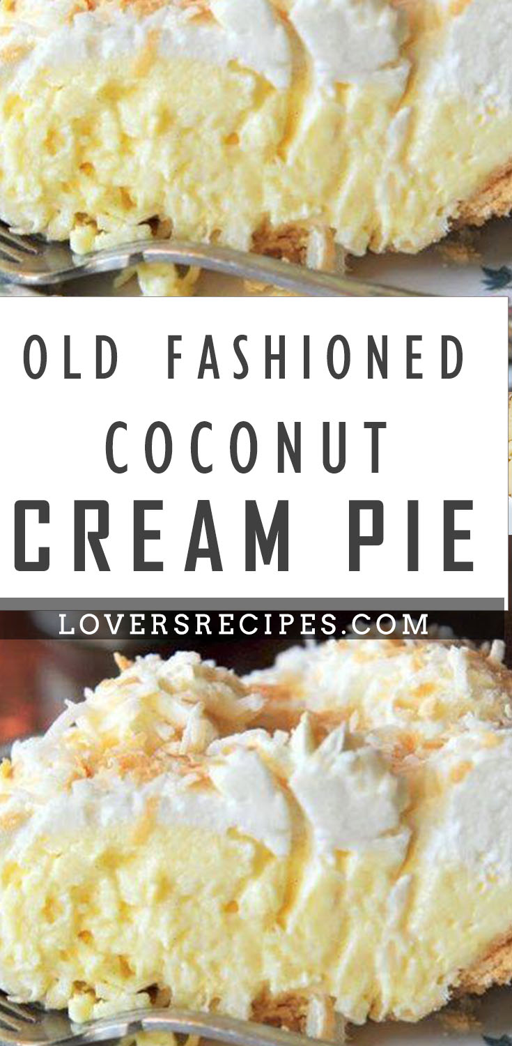 Old Fashioned Coconut Cream Pie - loversrecipes